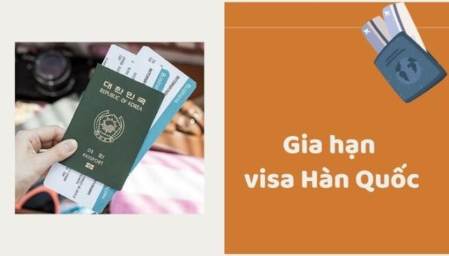 Thủ tục và quy trình gia hạn visa Hàn Quốc